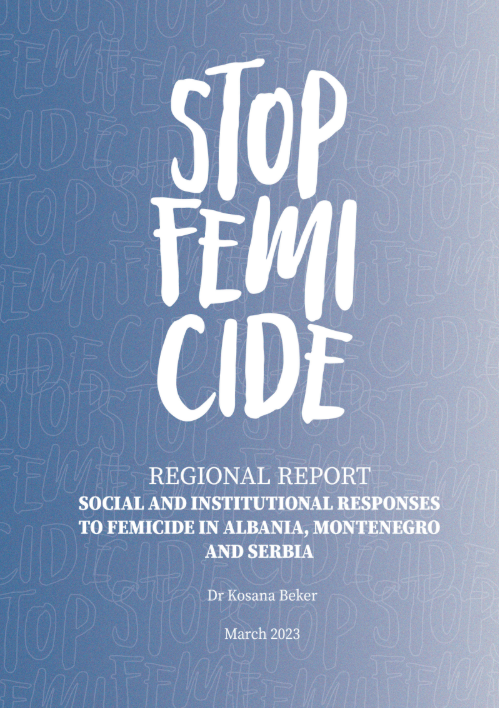Social and institutional responses to femicide in Albania, Montenegro and Serbia
